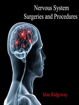 cover image of Nervous System Surgeries and Procedures